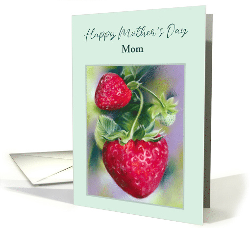 Mothers Day for Mom Strawberries Pastel Personalized card (1804940)