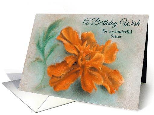 For Sister Birthday Orange Marigold Art Personalized card (1813922)