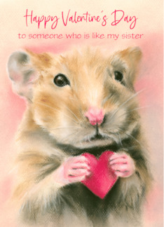 Valentine for Someone Like a Sister Hamster with Heart Custom