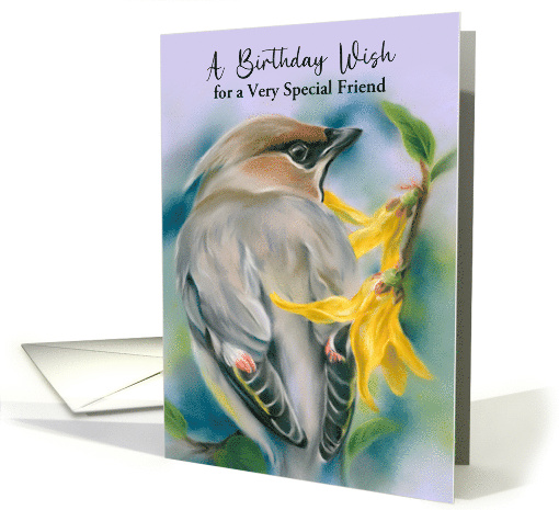 For Friend Birthday Cedar Waxwing Bird with Forsythia Custom card