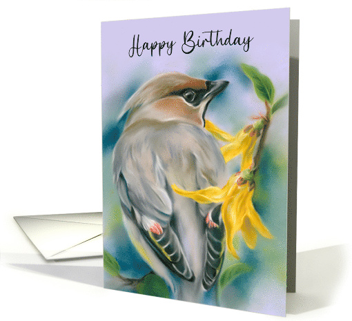 Happy Birthday Cedar Waxwing Bird with Forsythia Flowers card