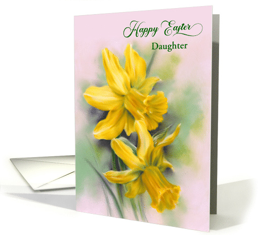 For Daughter Easter Yellow Daffodil Spring Flowers Custom card
