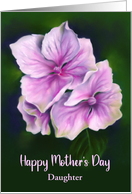 Mothers Day for Daughter Pink Hydrangea Flowers Pastel Custom card