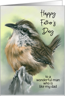For Like a Dad Fathers Day Perky Carolina Wren Bird Art Custom card