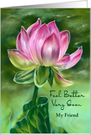Get Well for Friend Pink Lotus Flower Custom card