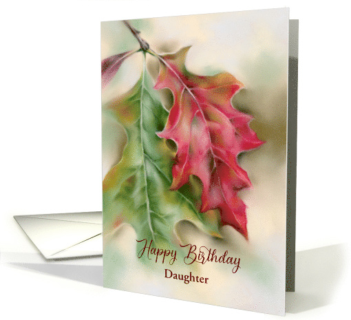 Birthday for Daughter Autumn Oak Leaves Custom card (1865080)