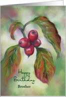 Birthday for Brother Autumn Dogwood Berries Custom card