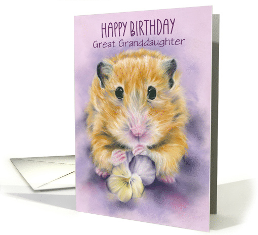 Great Granddaughter Birthday Hamster Holding a Pansy... (1884212)