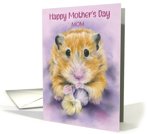 Mothers Day for Mom Hamster Holding a Pansy Flower Custom card