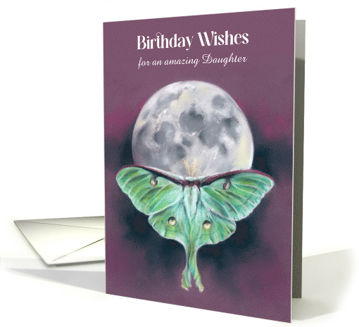 Daughter Birthday Wishes Luna Moth and Moon Custom card (1889222)