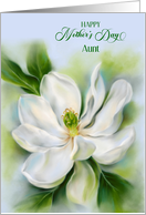 For Aunt on Mothers Day Sweetbay Magnolia White Flower Custom card