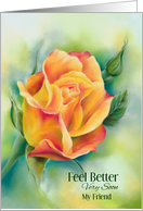 Feel Better Very Soon Customized for Friend Colorful Rose Art card
