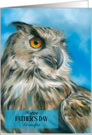 For Grandpa Fathers Day Majestic Owl Art Custom card