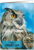 Happy Fathers Day Majestic Owl Art card