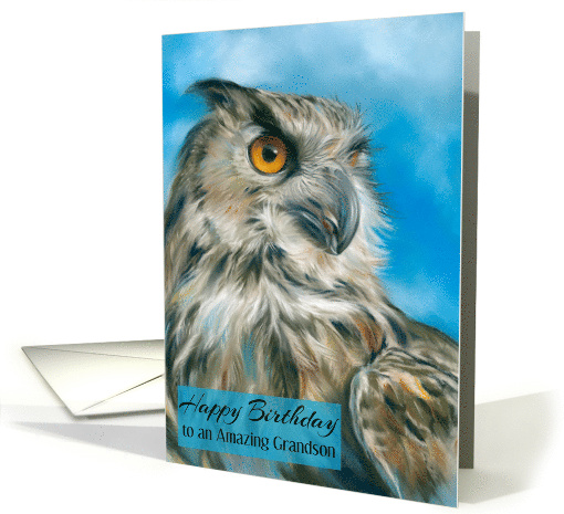 For Grandson Birthday Majestic Owl Art Custom card (1921388)