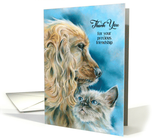 Thank You for Friendship Dog and Kitten Art Custom card (1930536)