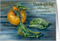 For Sister Thanksgiving Autumn Persimmon Custom card