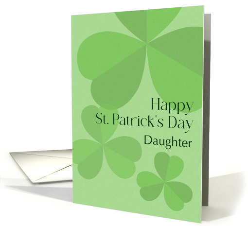 For Daughter St Patricks Day Contemporary Shamrocks Custom card