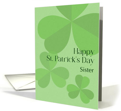 For Sister St Patricks Day Contemporary Shamrocks Custom card