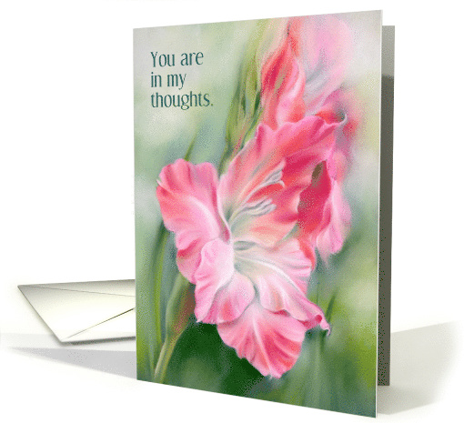 Thinking of You Pink Gladiolus Flower Pastel Art Custom card (1948820)