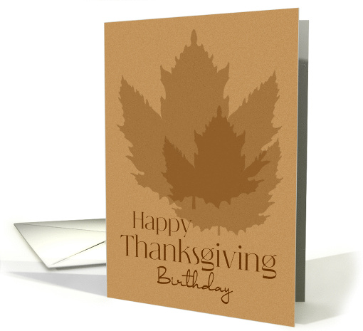 Happy Thanksgiving Birthday Minimalist Maple Leaves card (1950084)