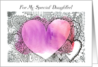 Valentine For My Special Daughter Pink Purple Watercolor Pen and Ink card