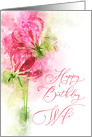 Happy Birthday Wife Pink lily gloriosa Flowers Watercolor card