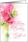 Happy Birthday Girlfriend Pink lily gloriosa Flowers Watercolor card