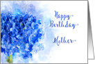 Happy Birthday Mother Watercolor of a Blue Hydrangea Flower card
