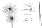 Deepest Sympathy for Loss of Son White Dahlias Black & White Image card