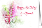 Happy Birthday for Girlfriend Watercolor of Pink Lupins card
