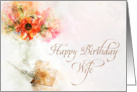 Wife Birthday Vintage Dip Pen with a Vase of Flowers card