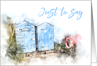 Just To Say Beach Huts Watercolor card