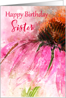 Sister Happy Birthday Echinacea Splash card