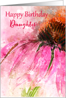 Happy Birthday Daughter Echinacea Splash card