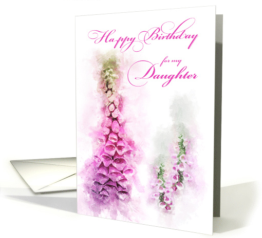 Happy Birthday Daughter Pink Foxglove Watercolor card (1513932)