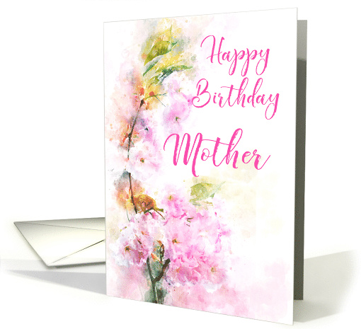 Happy Birthday Mother Pink Flowering Cherry Watercolor card (1528948)