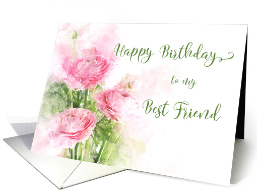 Happy Birthday Best Friend Pink Ranunculus Fowers Watercolor card