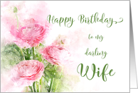 Happy Birthday Darling Wife Pink Ranunculus Flowers Watercolor card