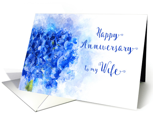Wedding Anniversary Wife Watercolor of a Blue Hydrangea Flower card