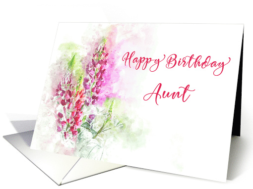 Happy Birthday for Aunt Watercolor of Pink Lupins card (1631144)
