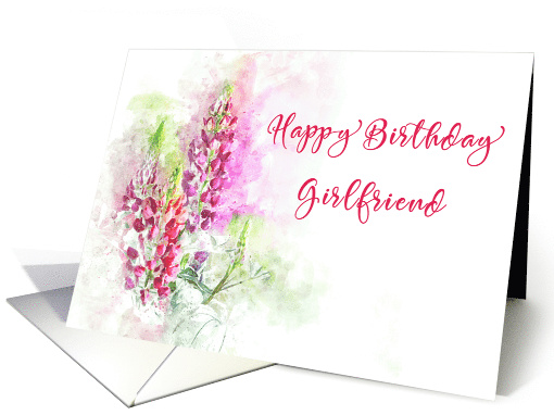 Happy Birthday for Girlfriend Watercolor of Pink Lupins card (1631174)