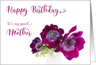 Special Mother Happy Birthday Three Burgundy Anemone Coronaria Flowers card