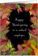 Thanksgiving Autumn Leaves for Valued Employee card