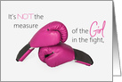 Cancer Encouragement during chemo for girl pink boxing gloves card