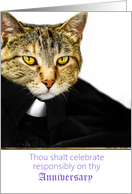 Funny Cat Dressed Up Priest Celebrate Responsibly Anniversary card