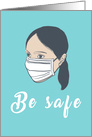 Be Safe Vibrant Blue Coronavirus Encouragement Woman with Face Mask card