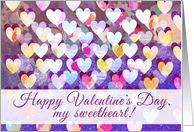 Happy Valentine’s Day My Sweetheart Amazing Person Painted Hearts card