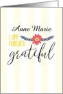 Custom Name Thank You Forever Grateful card