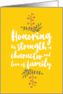 Sympathy Honoring his Strength of Character and Love of Family card